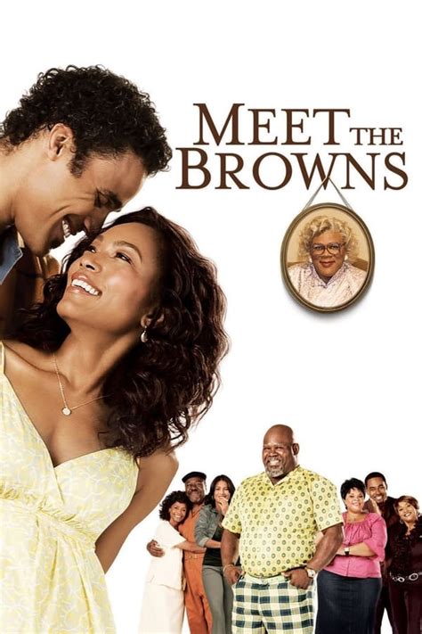 Meet the browns film. Things To Know About Meet the browns film. 
